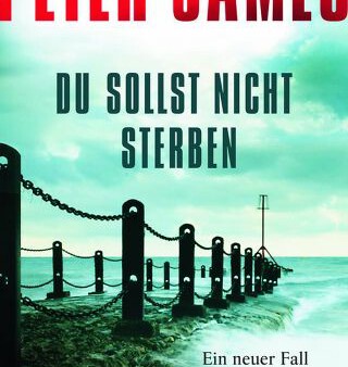 Peter James: Du sollst nicht sterben