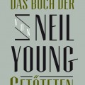 Buch-Tipp: Das Buch der von Neil Young Getöteten (Navid Kermani)