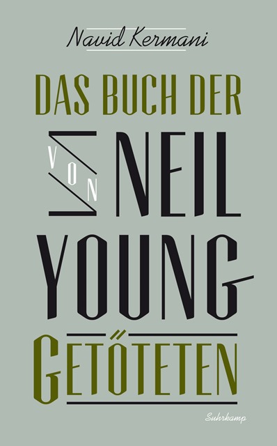 Das Buch der von Neil Young getöteten
