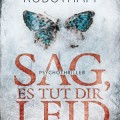 Buch-Tipp: Sag, es tut dir leid (Michael Robotham)