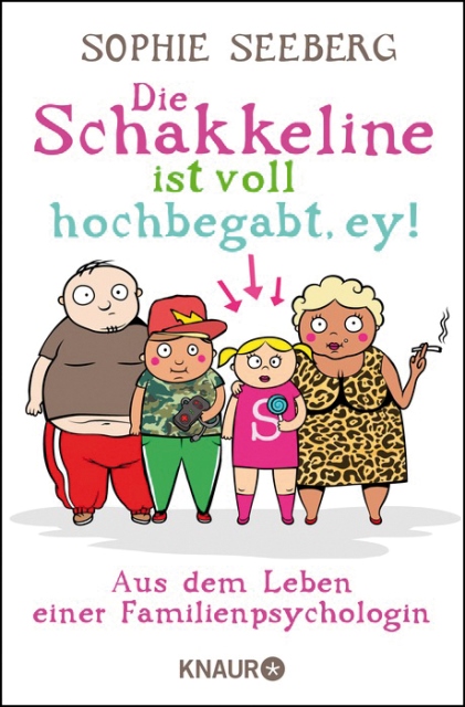 Buchcover Die Schakkelinei ist voll hochbegabt, ey! Von Sophie Seeberg