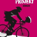 Buch-Tipp: Das Rosie-Projekt (Graeme Simsion)