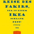 Buch-Tipp: Die unglaubliche Reise des Fakirs, der … (Romain Puértolas)