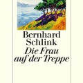 Buch-Tipp: Die Frau auf der Treppe (Bernhard Schlink)