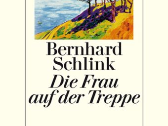 Buchcover Die Frau auf der Treppe von Bernhard Schlink