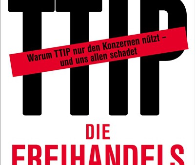 Buchcover TTIP Die Freihandelslüge von Thilo Bode