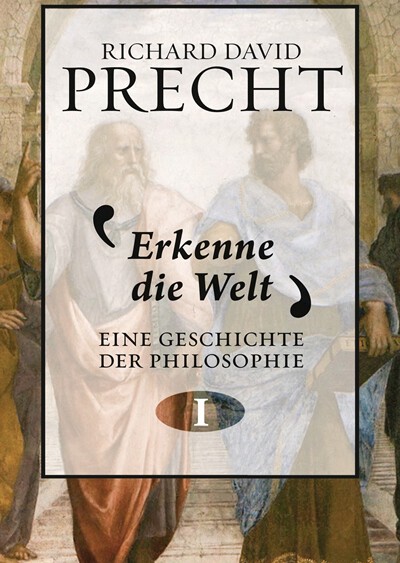 Buchcover Erkenne die Welt von Richard DAvid Precht