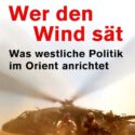 Buchcover Wer den Wind sät von Michael Lüders