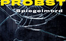 Buchcover Spiegelmord von Claus Probst