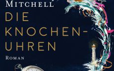 Buchcover Die Knochenuhren von David Mitchell