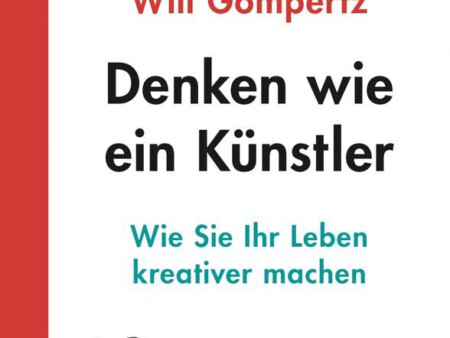 Will Gompertz: Denken wie ein Künstler // (c) Dumont Buchverlag