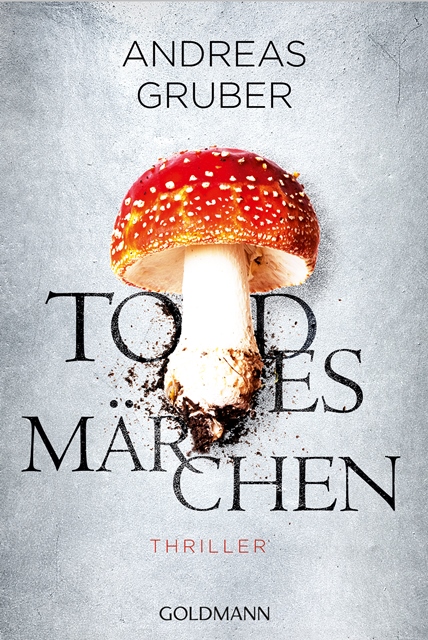 Buchcover Todesmärchen von Andreas Gruber