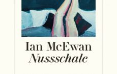 Ian McEwan: Nussschale