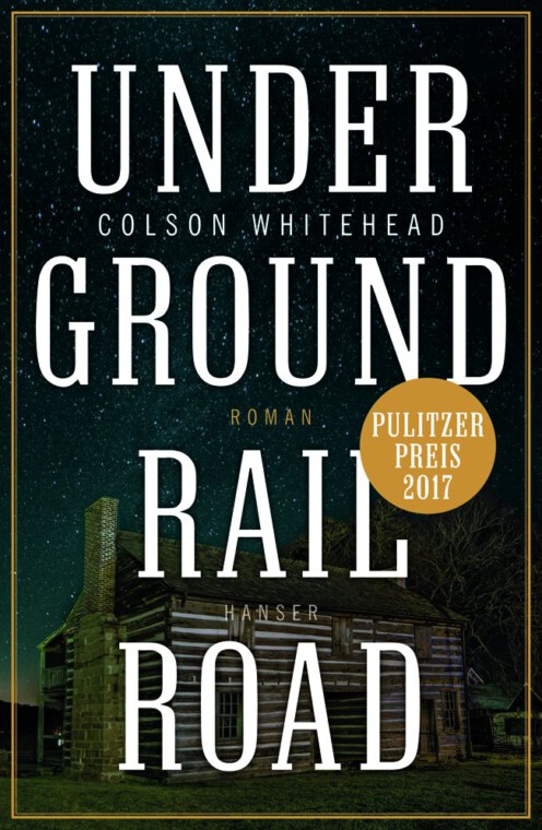 Buchcover: Underground Railroad von Colson Whitehead