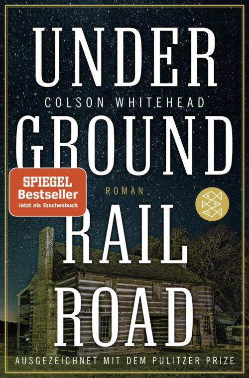 Underground Railroad Buchtitel