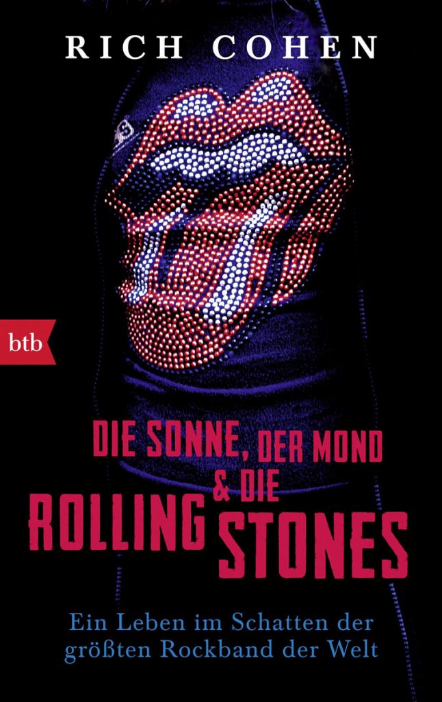 Buch Cover Die Sonne, der Mond & die Rolling Stones von Rich Cohen