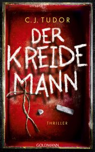 Buch-Tipp: Der Kreidemann von C. J. Tudor