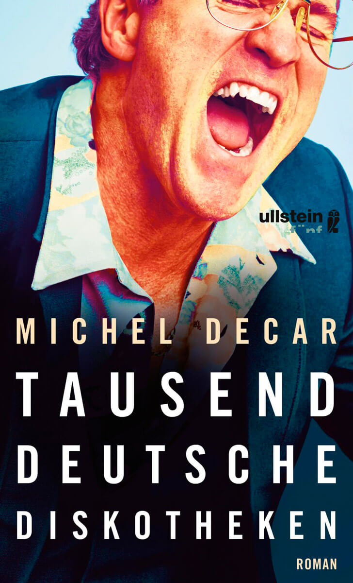 Buch-Tipp: Tausend Deutsche Diskotheken (Michel Decar)