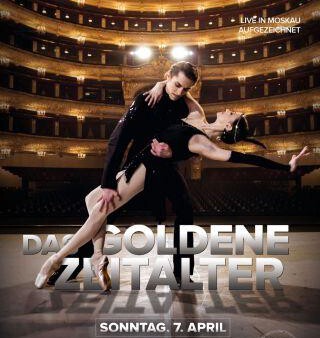 Bolshoi Ballett: Das Goldene Zeitalter