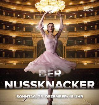 Bolshoi Ballett: Der Nussknacker