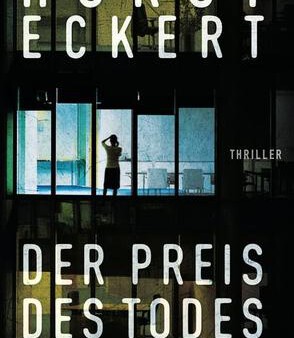 Buchcover Der Preis des Todes von Horst Eckert