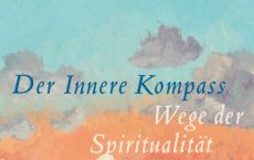 Jorge Bucay: Der innere Kompass / Wege der Spiritualität