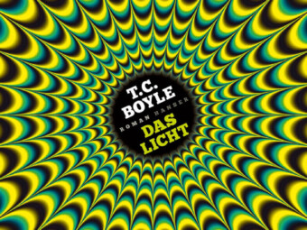 Buchcover Das Licht von T. C. Boyle