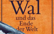 Buchcover Der Wal und das Ende der Welt