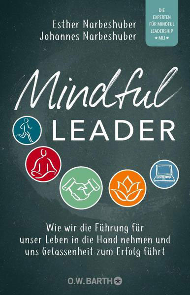 Buchcover Mindful Leader von Esther und Johannes Narbeshuber