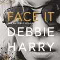 Debbie Harry Autobiografie Face It Buchcover