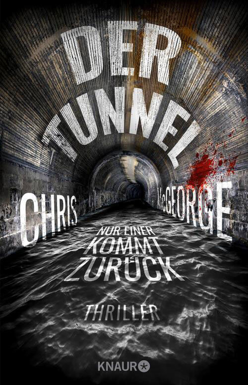 Buchtitel Chris McGeorge – Der Tunnel