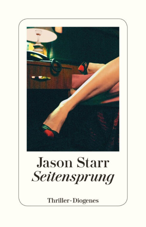 Buchtitel: Jason Starr – Seitensprung