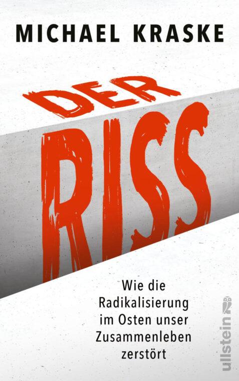 Buchcover Der Riss von Michael Kraske