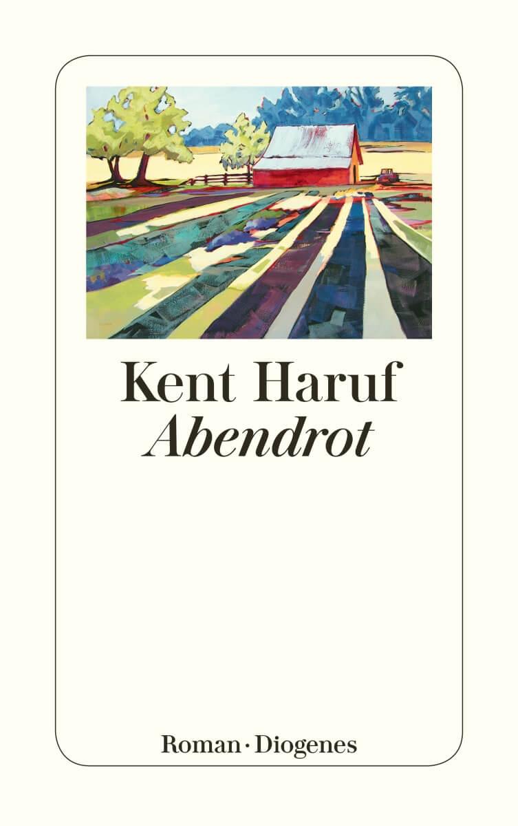 Buch-Tipp: Abendrot (Kent Haruf)