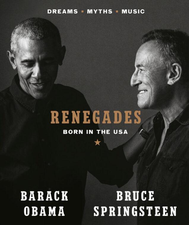Obama und Springsteen: Renegades
