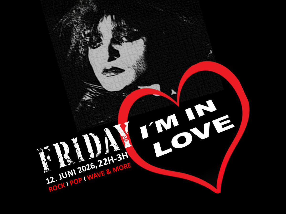 FRIDAY I’M IN LOVE