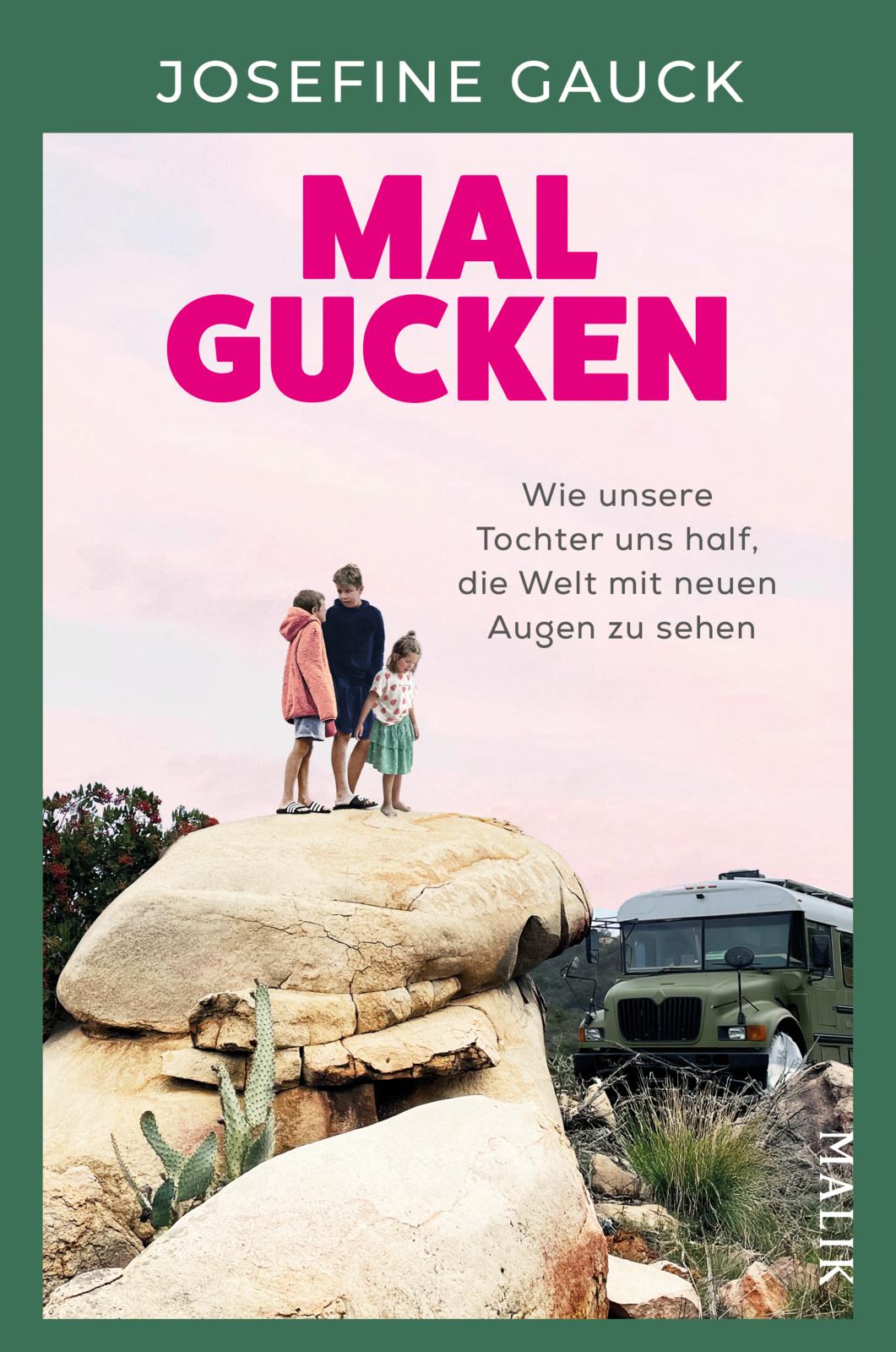 Mal gucken (Josephine Gauck)