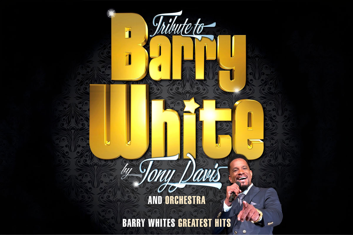 Barry White Tribute Show by Tony Davis and Orchestra